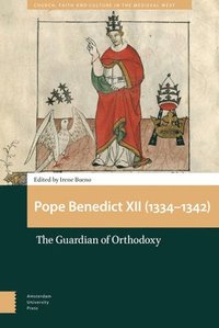 bokomslag Pope Benedict XII (1334-1342)