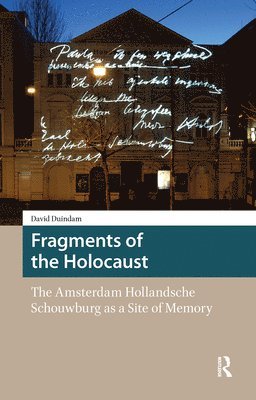 David Duindam - Fragments of the Holocaust, Inbunden