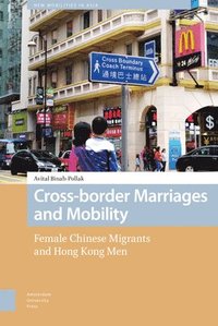 bokomslag Cross-border Marriages and Mobility
