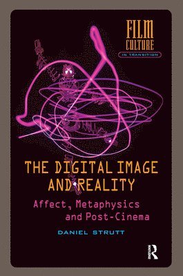 Daniel Strutt - Digital Image and Reality, Inbunden
