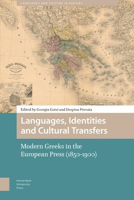 Georgia Gotsi, Despina Provata - Languages, Identities and Cultural Transfers, Inbunden