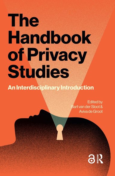 Bart van der Sloot, Aviva de Groot - Handbook of Privacy Studies, Häftad