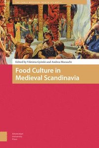 bokomslag Food Culture in Medieval Scandinavia