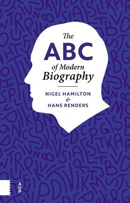 Nigel Hamilton, Hans Renders - ABC of Modern Biography, Inbunden