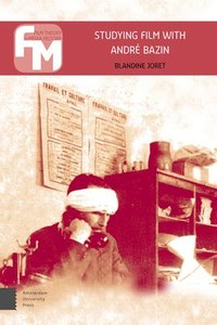 bokomslag Studying Film with André Bazin