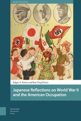 bokomslag Japanese Reflections on World War II and the American Occupation