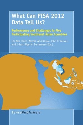 What Can PISA 2012 Data Tell Us? 1