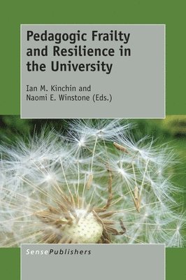 bokomslag Pedagogic Frailty and Resilience in the University