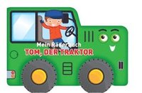 bokomslag Mein Räderbuch - Tom, der Traktor