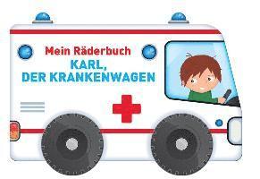 Mein Räderbuch - Karl, der Krankenwagen 1