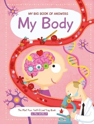 My Big Book of Answers: My Body