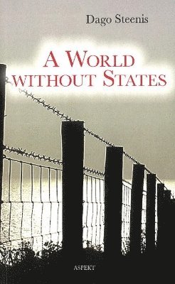 A World without States 1