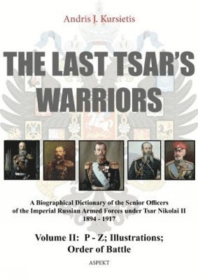 bokomslag Last Tsar's Warriors - Volume II: P-Z