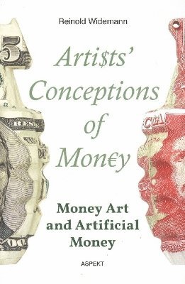 Artists' Conceptions of Money 1