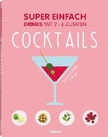 bokomslag Super einfach - Cocktails