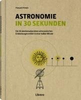 bokomslag Astronomie in 30 Sekunden