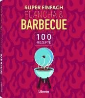 bokomslag Super Einfach Plancha & Barbecue