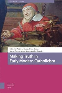 bokomslag Making Truth in Early Modern Catholicism