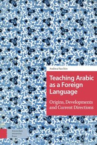 bokomslag Teaching Arabic as a Foreign Language