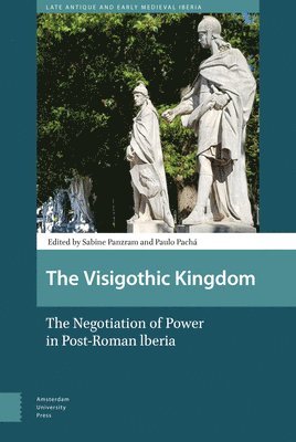 bokomslag The Visigothic Kingdom