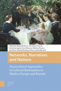 bokomslag Networks, Narratives and Nations