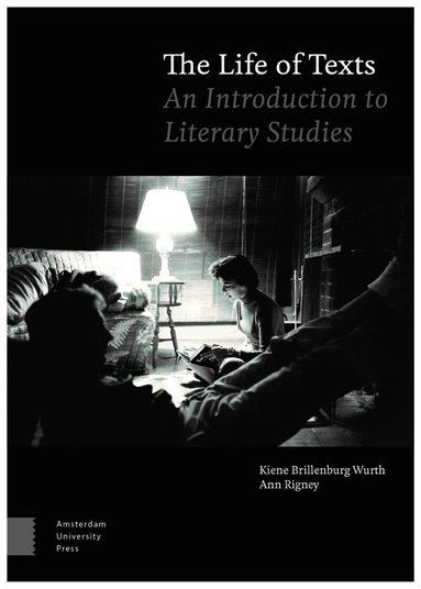Kiene Brillenburg Wurth, Ann Rigney - Life of Texts, Häftad