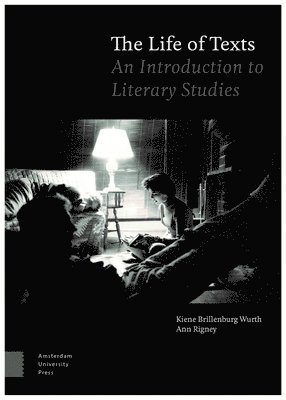 Kiene Brillenburg Wurth, Ann Rigney - Life of Texts, Häftad