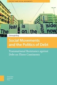 bokomslag Social Movements and the Politics of Debt