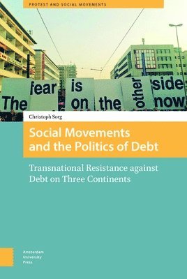 Social Movements and the Politics of Debt 1