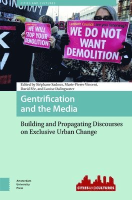 Gentrification and the Media 1