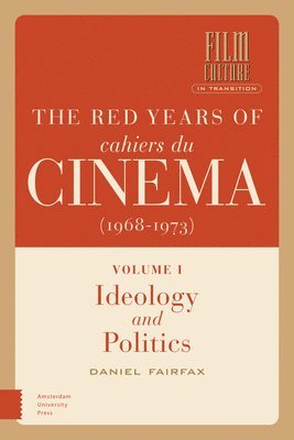 The Red Years of Cahiers du cinma (1968-1973) 1