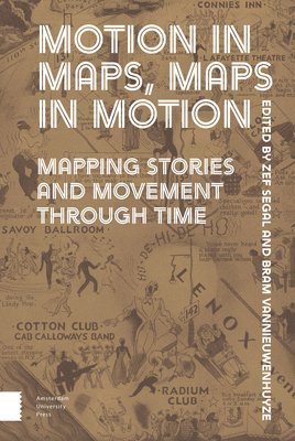 Motion in Maps, Maps in Motion 1