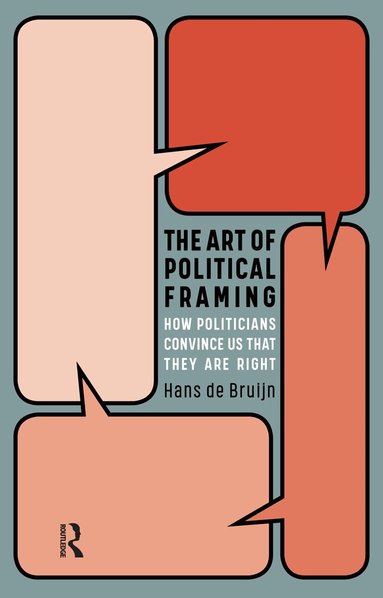Hans de Bruijn - Art of Political Framing, Häftad