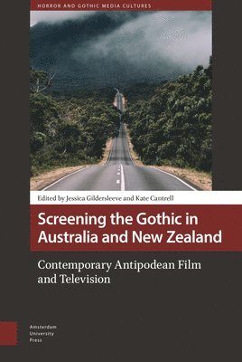 Screening the Gothic in Australia and New Zealand 1