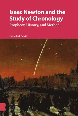 Isaac Newton and the Study of Chronology