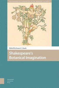 bokomslag Shakespeare's Botanical Imagination