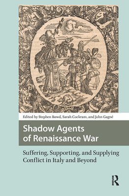 Shadow Agents of Renaissance War