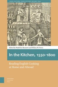 bokomslag In the Kitchen, 1550-1800