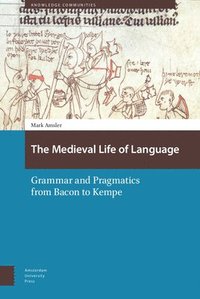 bokomslag The Medieval Life of Language