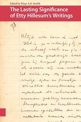 bokomslag Lasting Significance of Etty Hillesum's Writings