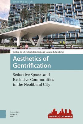 Aesthetics of Gentrification