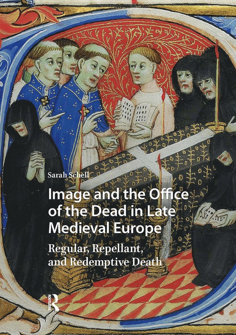 Image and the Office of the Dead in Late Medieval Europe