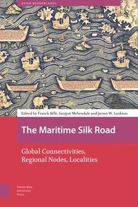 bokomslag The Maritime Silk Road