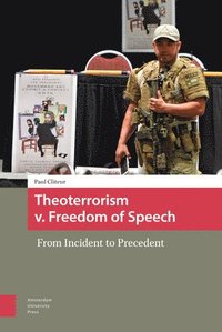 bokomslag Theoterrorism v. Freedom of Speech