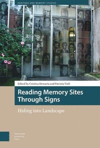 bokomslag Reading Memory Sites Through Signs