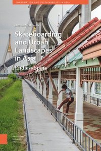 bokomslag Skateboarding and Urban Landscapes in Asia