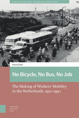 Patrick Bek - No Bicycle, No Bus, No Job, Inbunden