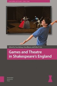 bokomslag Games and Theatre in Shakespeare's England