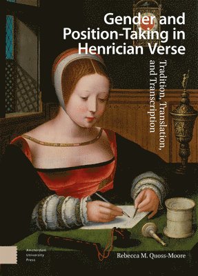 bokomslag Gender and Position-Taking in Henrician Verse