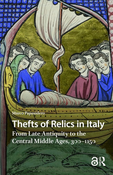 Marco Papasidero - Thefts of Relics in Italy, Inbunden
